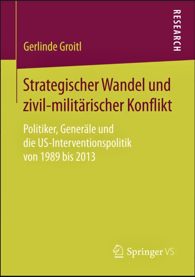 Buchcover Groitl 2015 Buchcover: "Strategischer Wandel und zivil-militärischer Konflikt" von Gerinda Grittl.